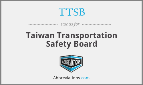 TTSB - Taiwan Transportation Safety Board
