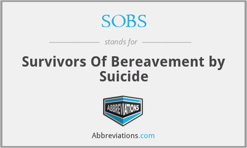 SOBS - Survivors Of Bereavement by Suicide