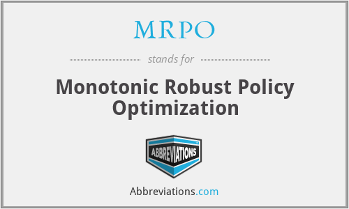 MRPO - Monotonic Robust Policy Optimization