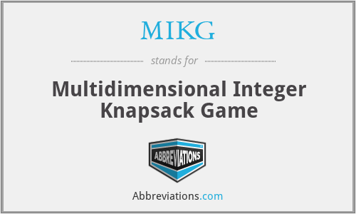 MIKG - Multidimensional Integer Knapsack Game