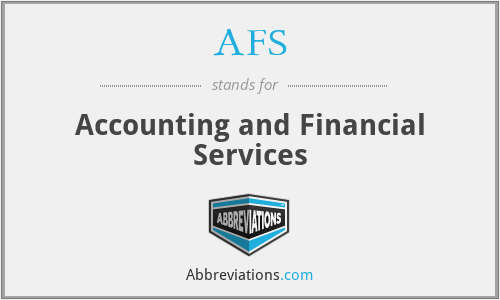 AFS - Accounting and Financial Services