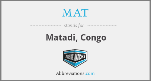 MAT - Matadi, Congo