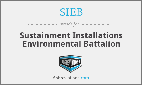 SIEB - Sustainment Installations Environmental Battalion