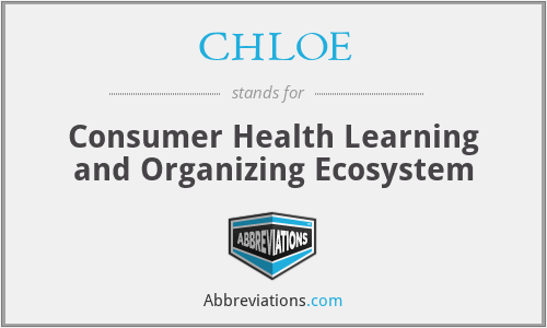 CHLOE - Consumer Health Learning and Organizing Ecosystem