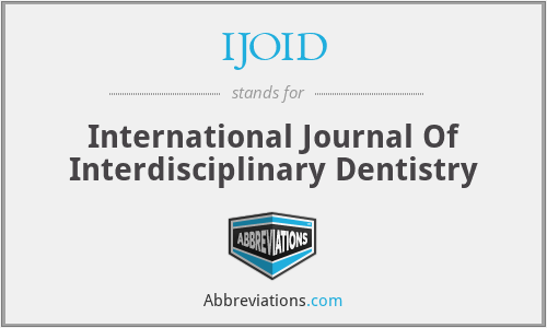 IJOID - International Journal Of Interdisciplinary Dentistry