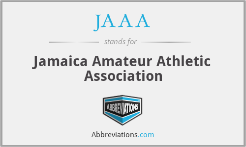 JAAA - Jamaica Amateur Athletic Association