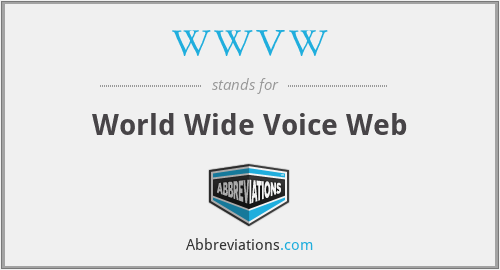 WWVW - World Wide Voice Web