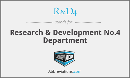 R&D4 - Research & Development No.4 Department