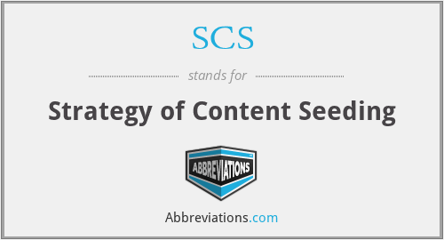 SCS - Strategy of Content Seeding