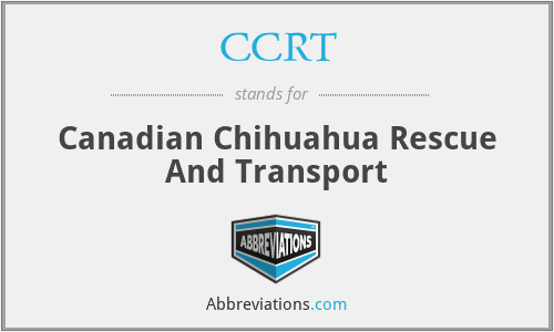 CCRT - Canadian Chihuahua Rescue And Transport