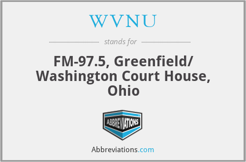WVNU - FM-97.5, Greenfield/ Washington Court House, Ohio
