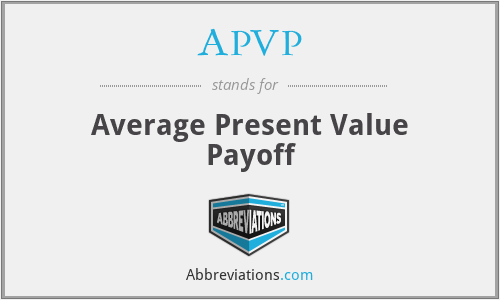APVP - Average Present Value Payoff