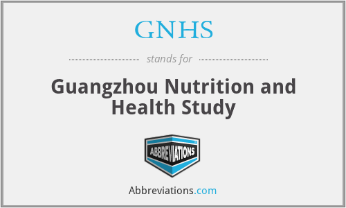 GNHS - Guangzhou Nutrition and Health Study