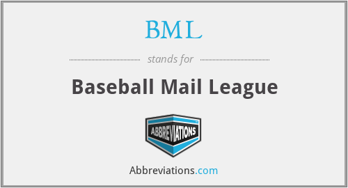 BML - Baseball Mail League