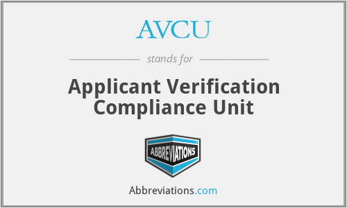AVCU - Applicant Verification Compliance Unit
