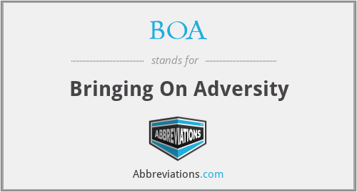 BOA - Bringing On Adversity