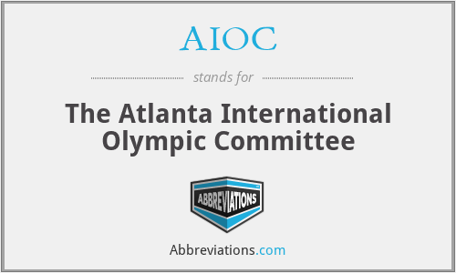 AIOC - The Atlanta International Olympic Committee