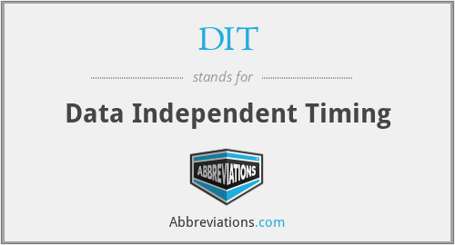DIT - Data Independent Timing