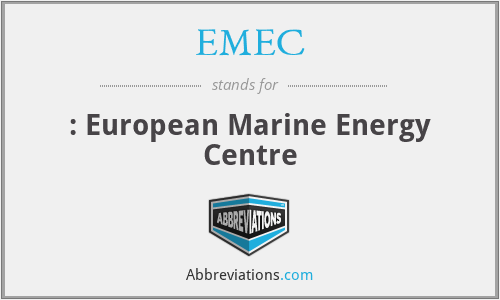 EMEC - : European Marine Energy Centre