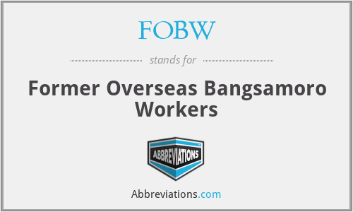 FOBW - Former Overseas Bangsamoro Workers
