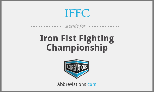 IFFC - Iron Fist Fighting Championship