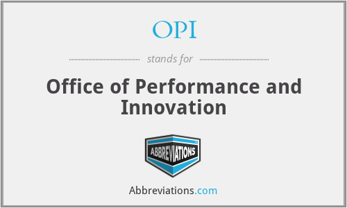 OPI - Office of Performance and Innovation