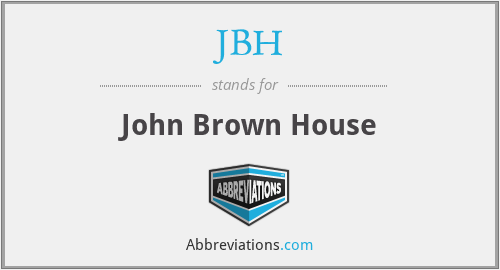 JBH - John Brown House