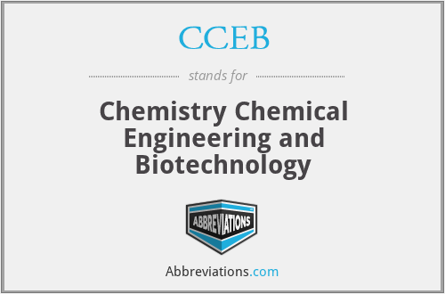 CCEB - Chemistry Chemical Engineering and Biotechnology