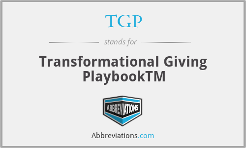 TGP - Transformational Giving PlaybookTM