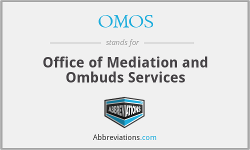 OMOS - Office of Mediation and Ombuds Services