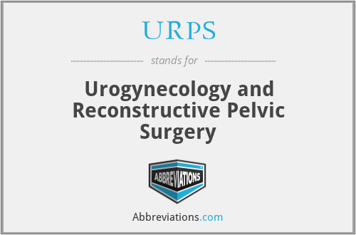 URPS - Urogynecology and Reconstructive Pelvic Surgery