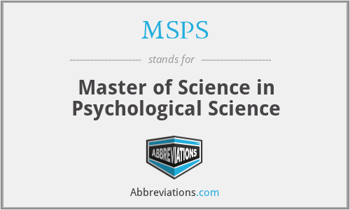 MSPS - Master of Science in Psychological Science