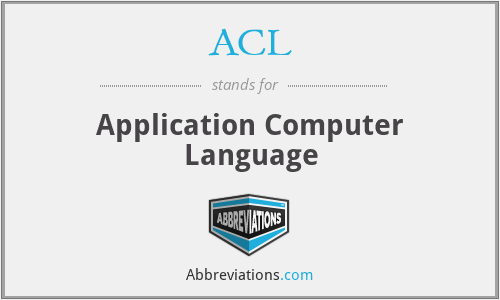 ACL - Application Computer Language