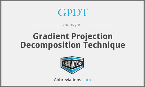GPDT - Gradient Projection Decomposition Technique
