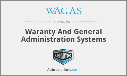 WAGAS - Waranty And General Administration Systems