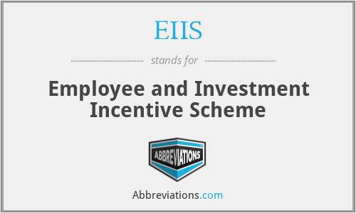 EIIS - Employee and Investment Incentive Scheme