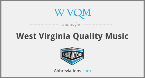 WVQM - West Virginia Quality Music