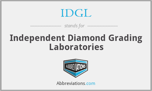 IDGL - Independent Diamond Grading Laboratories