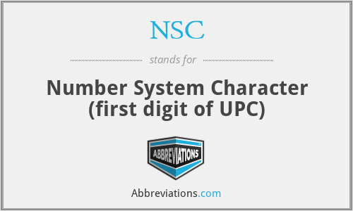 NSC - Number System Character (first digit of UPC)
