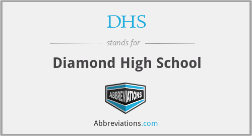 DHS - Diamond High School