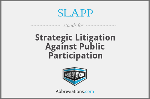SLAPP - Strategic Litigation Against Public Participation