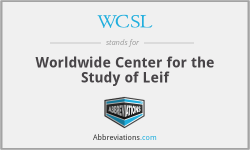 WCSL - Worldwide Center for the Study of Leif