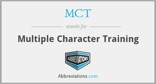 MCT - Multiple Character Training