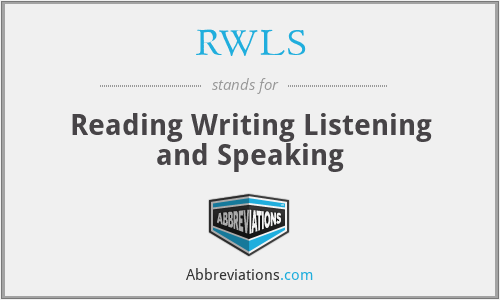 RWLS - Reading Writing Listening and Speaking