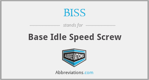 BISS - Base Idle Speed Screw