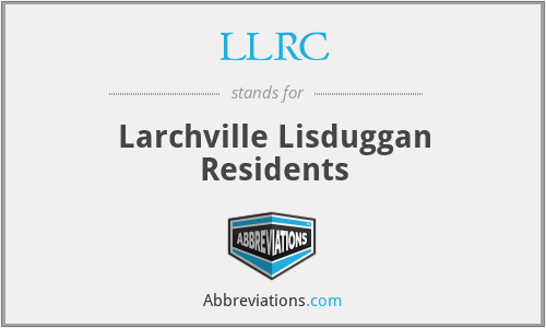 LLRC - Larchville Lisduggan Residents