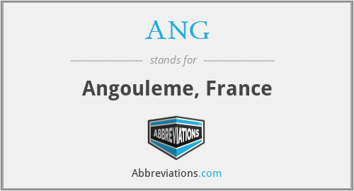 ANG - Angouleme, France