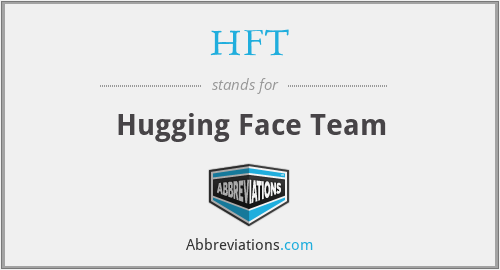 HFT - Hugging Face Team
