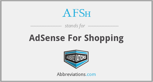AFSh - AdSense For Shopping