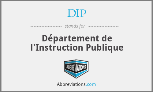 DIP - Département de l'Instruction Publique